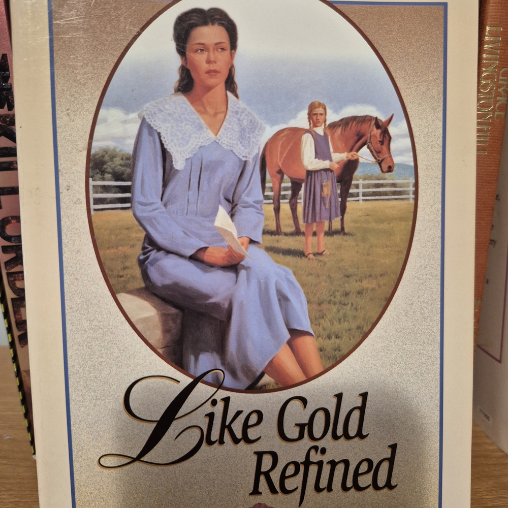 Like Gold Refined, Book By Janette Oke